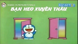 [S2] doraemon tiếng việt - bạn heo xuyên thấu
