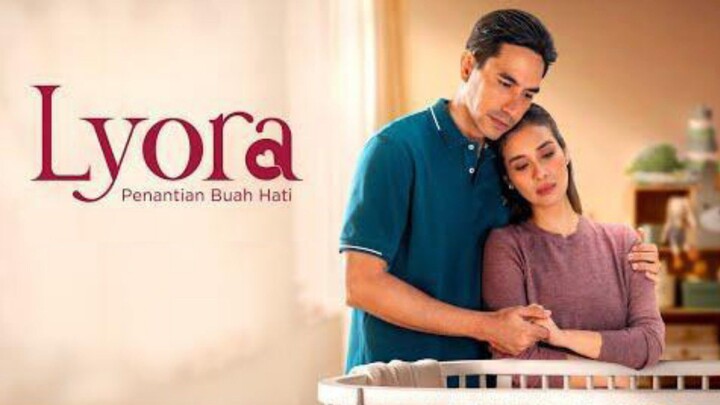 Lyora : Penantian Buah Hati (2025)