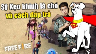 FREE FIRE | BỘ ĐÔI RẺ TIỀN , SỸ KẸO KHINH LÀ CHÓ VÀ CÁCH ĐÁP TRẢ | TTD