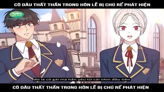Review truyện : Cô dâu thất thần trong hôn lễ bị chú rể phát hiện, bị người hầu mặc | Mới Nhất 2024