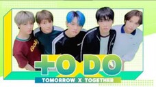 To Do X TXT Ep 10