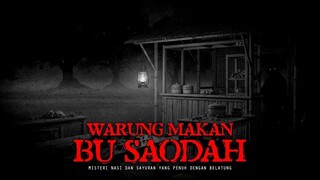 MISTERI WARUNG MAKAN BU SAODAH