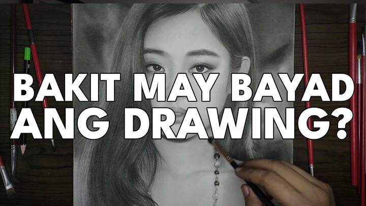 BAKIT MAY BAYAD ANG DRAWING?