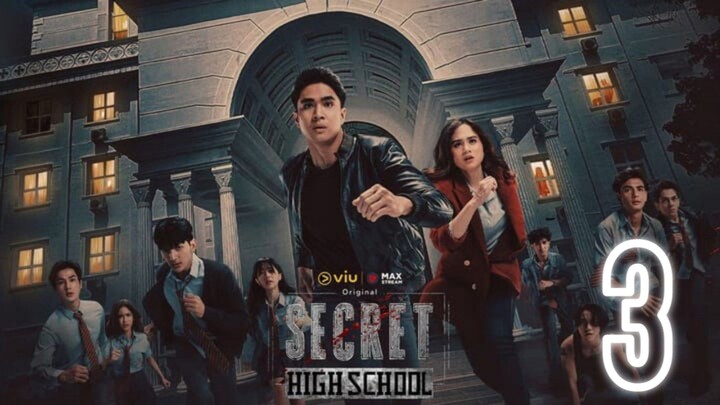 THE SECRET HIGHSCHOOL (Eps.3)
