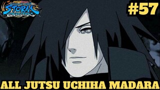 Kupas Tuntas Jurus - Jurus Uchiha Madara ! Naruto X Boruto Ultimate Ninja Storm Connections #57