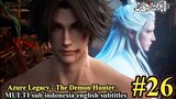 The Demon Hunter - Episode 26 Multi Sub Indonesia English Subtitles