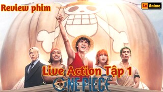 [Lù Rì Viu] One Piece Live Action Tập 1 Lần Đầu Luffy gặp Zoro Nami ||Review one piece
