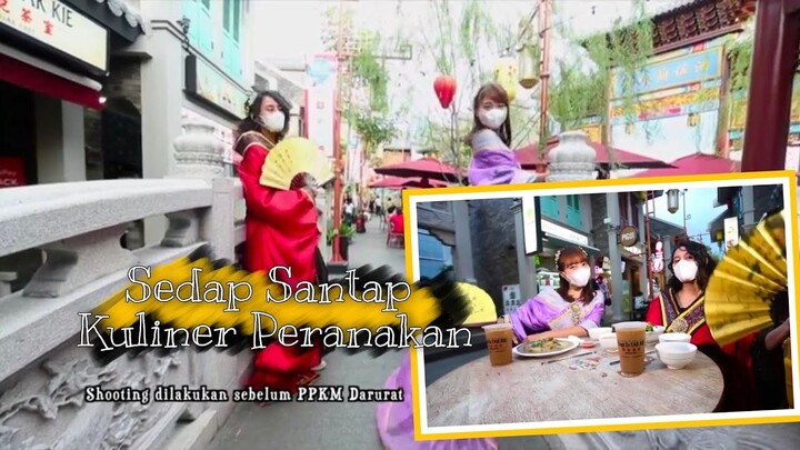 SANTAP SEDAP KULINER PERANAKAN - eps. 3