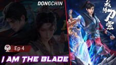 I am The Blade eps 4 indo