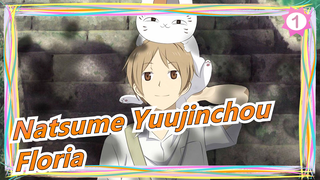 Natsume's Book of Friends|S6 OP Floria_1