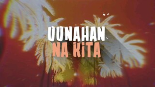 Uunahan na kita music