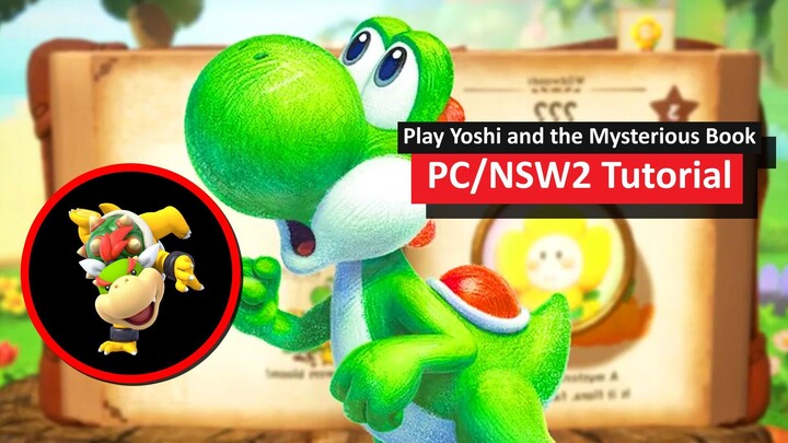 FULL ROM DOWNLOAD OF YOSHI AND THE MYSTERIOUS BOOK SWITCH 2