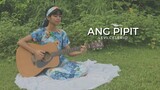 Ang Pipit (Classic Filipino Folk Song) – Levi Celerio • LMira Cover