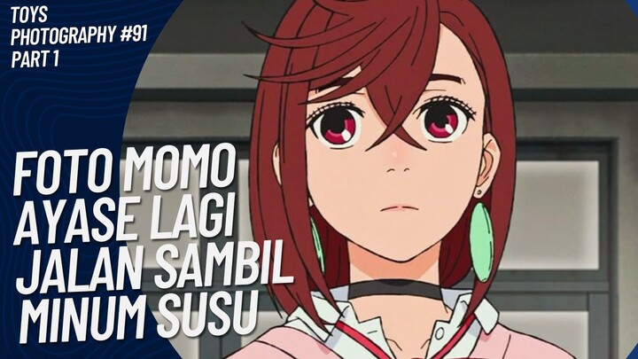 #KontesKreator2025 | Momo Ayase jalan-jalan sambil minum susu | Toys Photography #91 (Part 1)