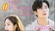 Title: Her Private Life Tagalog Dubbed (episode 11)