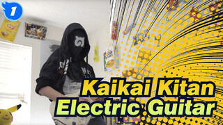 Jujutsu Kaisen OP Full / Kaikai Kitan / Eve | Electric Guitar_1