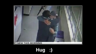 Hug :)