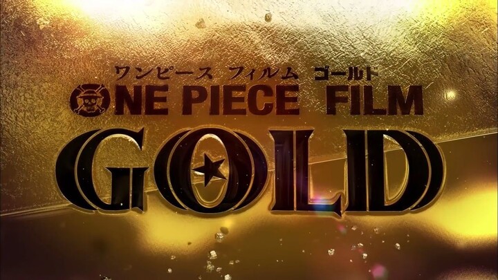 watch👀 One Piece Film_ Gold - Official Theatrical Trailer 👉LINK IN DESCRIPTION
