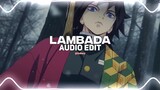 lambada - t-fest x scriptonite [edit audio]