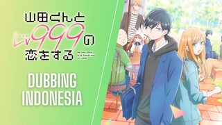 Yamada-kun to Lv999 no Koi wo Suru [ Dubbing Indonesia ] KANA-BOON - ぐらでーしょん (Gradation)