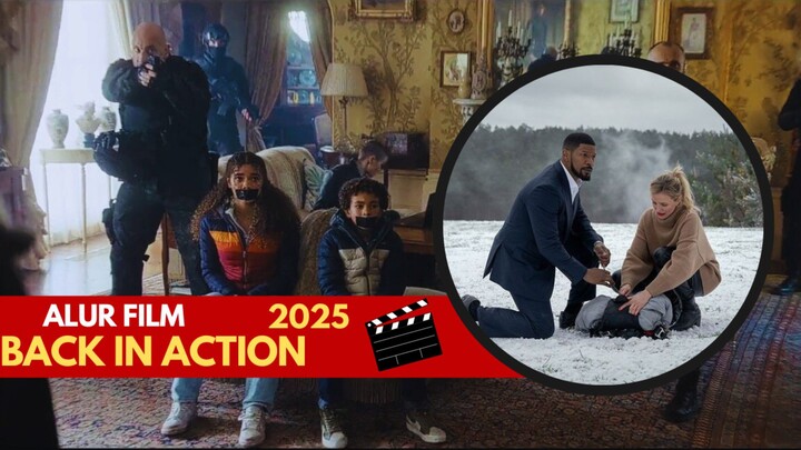 BACK IN ACTION ( 2025 ) Senjata teroris dunia maya,yang mengancam