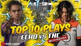TOP 10 PLAYS ECHO vs TNC | MPL-PH Season 8 Week 5