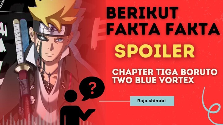 Spoiler chapter tiga boruto two blue vortex