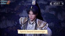 ⚔️ Spirit Sword Sovereign Episode 597 | Kekuatan Tersembunyi Terungkap! [Sub Indo]