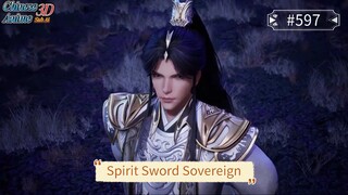 ⚔️ Spirit Sword Sovereign Episode 597 | Kekuatan Tersembunyi Terungkap! [Sub Indo]