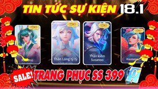 Tin Tức Liên Quân: Ngày 18.1 Ưu Đãi Trang Phục SS chi 399qh, Review Combo Võ Thần