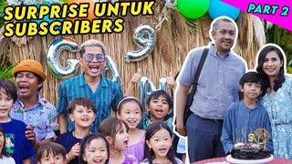 KASIH SURPRISE KE SUBSCRIBERS YANG BERULANG TAHUN!! PART 2!! DIA SENANG BANGET!!