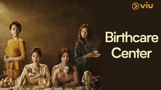 Birthcare Center #Kdrama