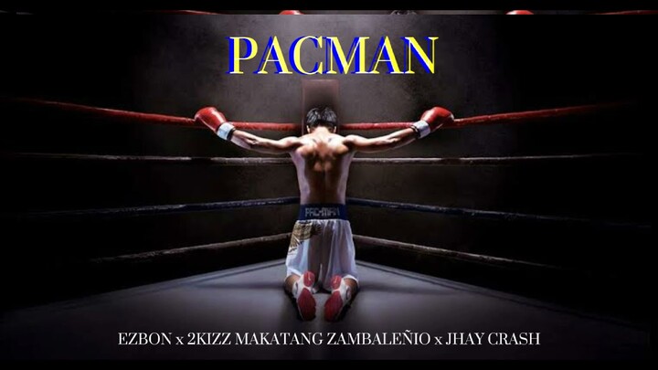 PACMAN - JHAY CRASH FT. EZBON x 2KIZZ MAKATANG ZAMBALEÑIO (Official Audio)