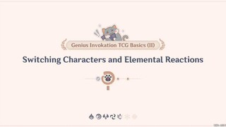 Genius Invokation TCG basics (II)