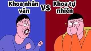 Khoa nhân văn VS Khoa tự nhiên | hài hước tập | Hoạt hình bựa | vietnam dịch truyện