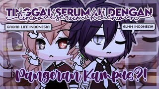 Tinggal Serumah Dengan Pangeran Kampus?!《Glmm Indonesia》《Gacha Life Indonesia》