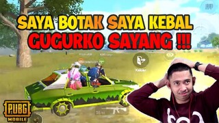 SAYA BOTAK SAYA KEBAL !!! GUGURKO SAYANG....