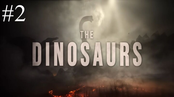 [Thuyết Minh] 𝐓he 𝐃inosaurs - 𝐂huyện 𝐂hưa 𝐊ể 𝐕ề 𝐊hung 𝐋ong 02 - 3D siêu đỉnh