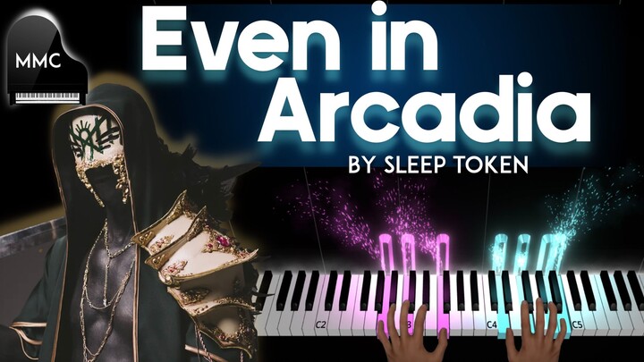 Even in Arcadia by Sleep Token piano cover + sheet music + lyrics