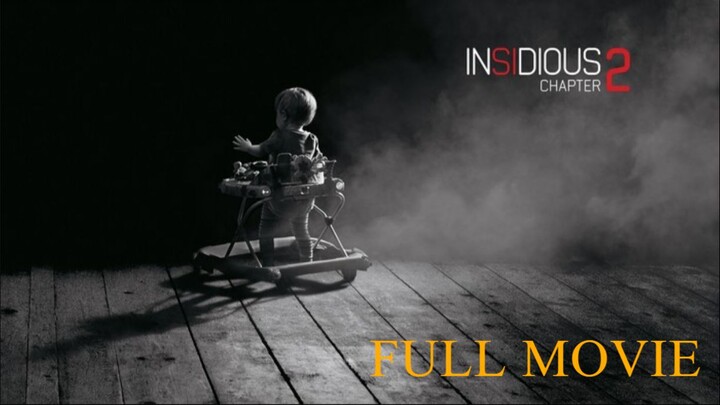 Insidious Chapter 2 2013 Full Movie