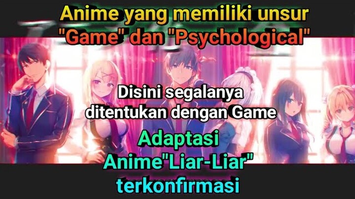 Anime Liar Liar terkonfirmasi