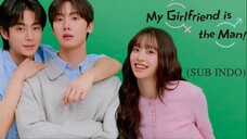 MY GIRLFRIEND IS THE MAN EP03 SUB INDO (KOREAN MOVIE)
