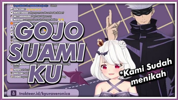【Vtuber Clip】Gojo Sensei Suami Ku【Kyura Veronica | ASPIRA Project】