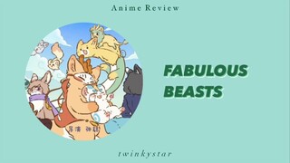 Kehidupan di Dunia yang Penuh Keajaiban || Review Animasi Fabulous Beasts
