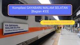 Kompilasi GAYABARU MALAM SELATAN [Bagian #33]