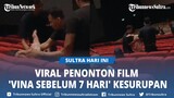 Viral Penonton Kesurupan saat Nonton Film 'Vina Sebelum 7 Hari', Teriak hingga Lawan Petugas