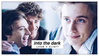 lucas + eliott | into the dark [+3x09]