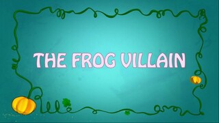 Regal Academy: Season 2, Episode 7 - The Frog Villain [FULL EPISODE]