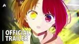 Oshi no Ko Season 2 - Official Trailer 『ShenDeGui_沈德貴』