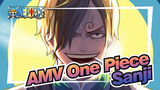AMV One Piece
Sanji